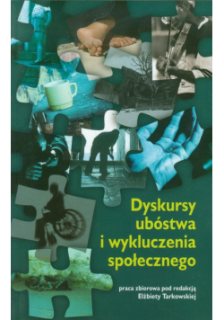 Dyskursy ubóstwa i wykluczenia społecznego