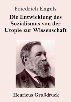 Die Entwicklung des Sozialismus von der Utopie zur Wissenschaft (Großdruck)
