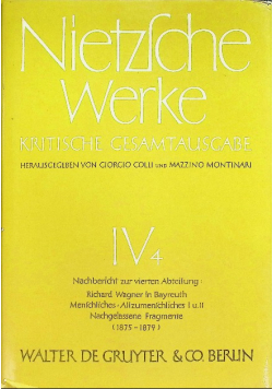 Kritische Gesamtausgabe IV
