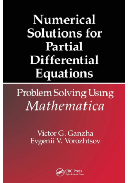 Numerical Solutions for Partial Differential Equations
