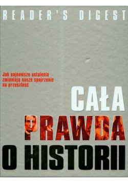 Cała prawda o historii