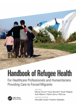 Handbook of Refugee Health