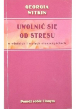 Uwolnić się od stresu