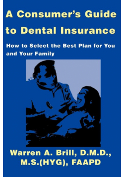 A Consumer's Guide to Dental Insurance