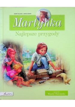 Martynka Najlepsze przygody zbiór opowiadań