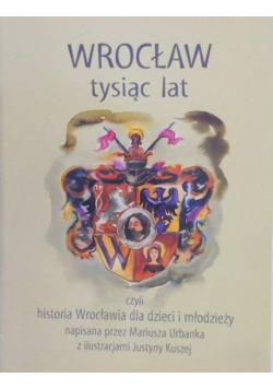 Wrocław tysiąc lat