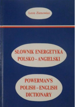 Słownik energetyka polsko - angielski