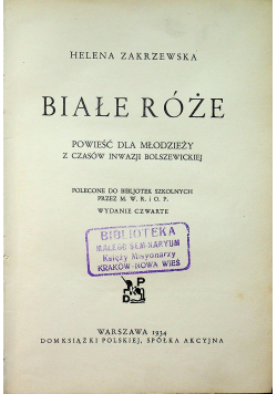 Białe Róże 1934 r.