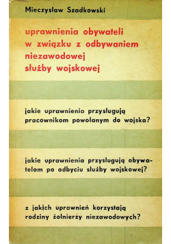 Uprawnienia obywateli w związku z odbywaniem niezawodowej służby wojskowej