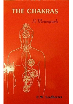 The Chakras a monograph