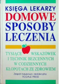 Księga lekarzy Domowe sposoby leczenia