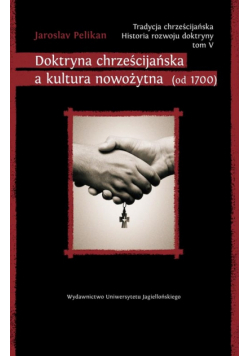 Tradycja chrześcijańska Historia rozwoju doktryny t.5