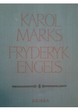 Marks Engels Dzieła tom 4 Maj 1846 Marzec 1848
