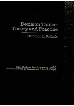 Decision Tables: Theory and Practice