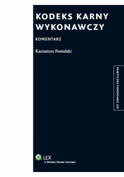 Kodeks karny wykonawczy Komentarz