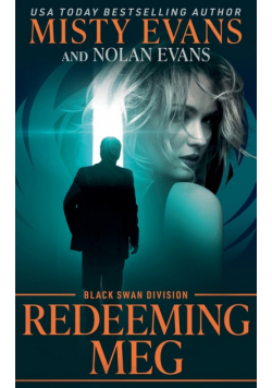 Redeeming Meg, Black Swan Division
