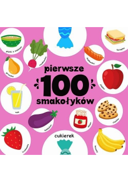 Pierwsze 100 smakołyków