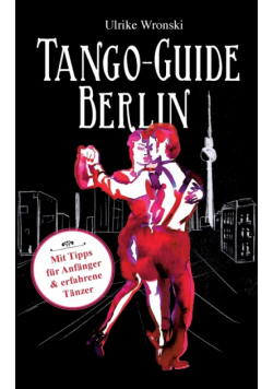 Tango-Guide Berlin