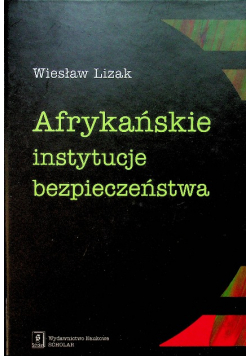 Afrykańskie instytucje bezpieczeństwa