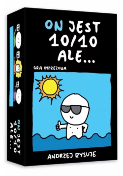 On jest 10 na 10, ale...