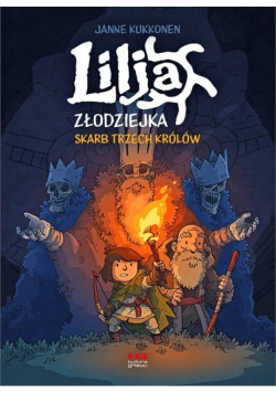 Lilja złodziejka. Skarb trzech królów