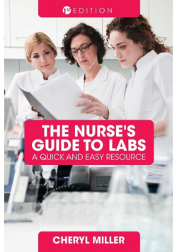 A Nurse's Guide to Labs
