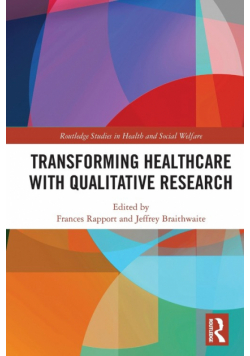 Transforming Healthcare with Qualitative Research