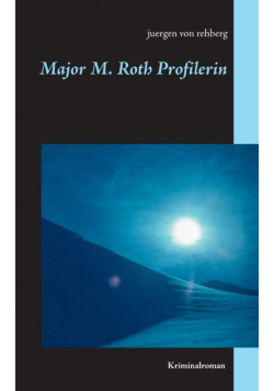 Major M. Roth Profilerin