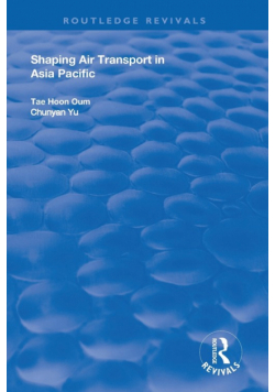 Shaping Air Transport in Asia Pacific