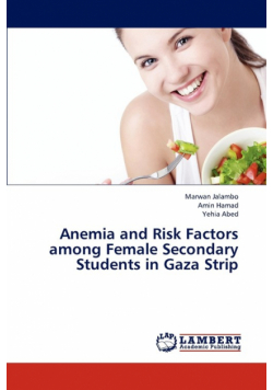 Anemia and Risk Factors Among Female Secondary Students in Gaza Strip