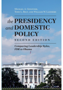 Presidency and Domestic Policy
