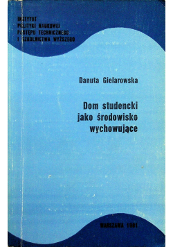 Dom studencki jako środowisko wychowujące
