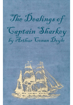 The Dealings of Captain Sharkey (1925)
