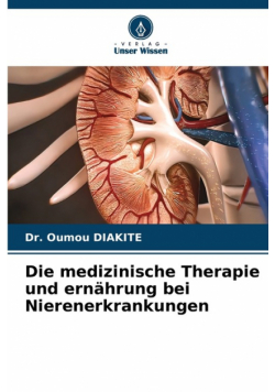 Die medizinische Therapie und ernährung bei Nierenerkrankungen