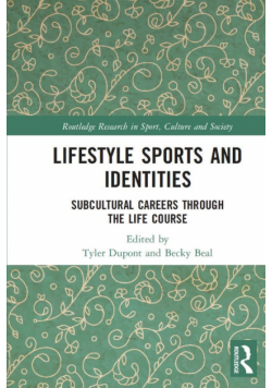 Lifestyle Sports and Identities
