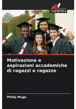 Motivazione e aspirazioni accademiche di ragazzi e ragazze