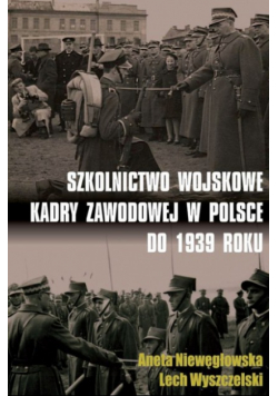 Szkolnictwo wojskowe kadry zawodowej w Polsce