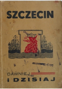Szczecin dawniej i dzisiaj 1945r.