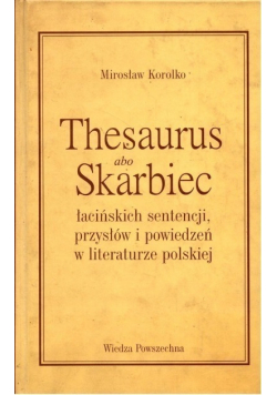 Thesaurus abo Skarbiec