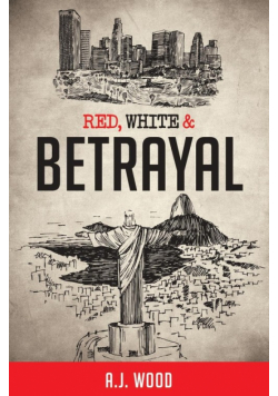 Red, White & Betrayal