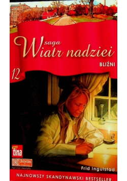 Saga Wiatr nadziei Tom 12  Bliźni