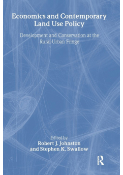 Economics and Contemporary Land Use Policy