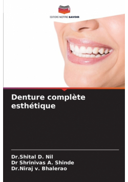 Denture complète esthétique