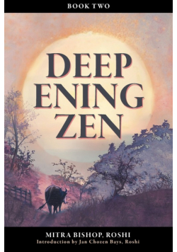 Deepening Zen