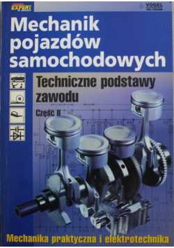 Mechanik pojazdów samochodowych Techniczne podstawy zawodu część II