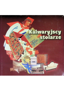 Kalwaryjscy stolarze