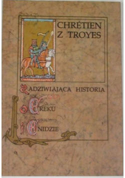 Zadziwiająca historia o Ereku i Enidzie
