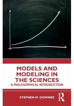 Models and Modeling in the Sciences