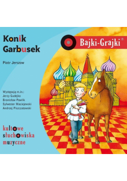 Bajki - Grajki. Konik Garbusek CD