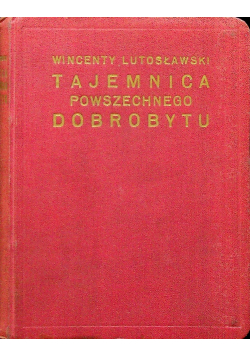 Tajemnica powszechnego dobrobytu 1926r.